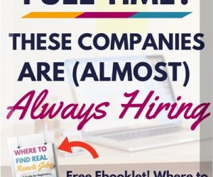 Work From Home, These Business Are Constantly Employing
