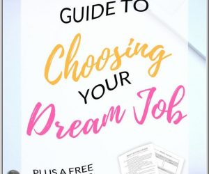 The Ultimate Guide to Choosing a Career
