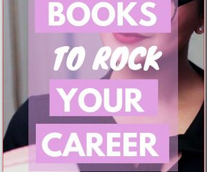 Ultimate Girlboss Books to Rock Your Profession